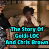 Chris Brown and Goldi-LOC